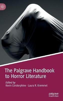 The Palgrave Handbook to Horror Literature - cover