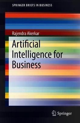 Artificial Intelligence for Business - Rajendra Akerkar - cover