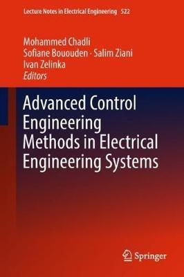 Advanced Control Engineering Methods in Electrical Engineering Systems - cover