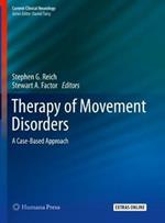 Therapy of Movement Disorders: A Case-Based Approach