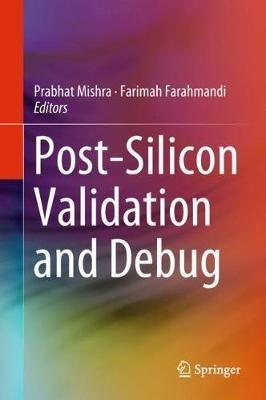 Post-Silicon Validation and Debug - cover