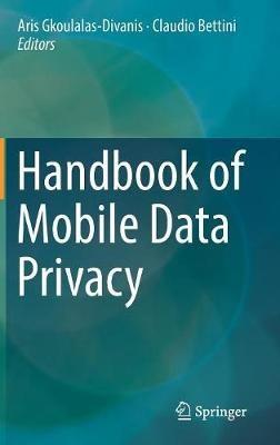 Handbook of Mobile Data Privacy - cover