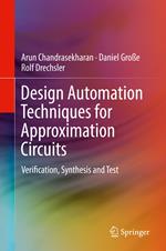 Design Automation Techniques for Approximation Circuits