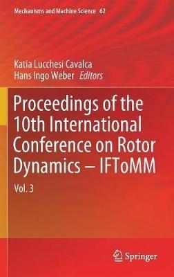 Proceedings of the 10th International Conference on Rotor Dynamics – IFToMM: Vol. 3 - cover