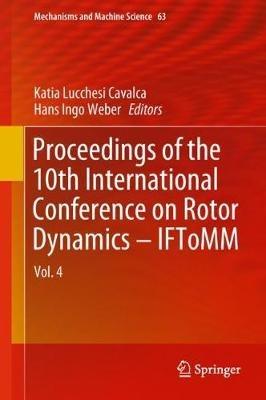 Proceedings of the 10th International Conference on Rotor Dynamics – IFToMM: Vol. 4 - cover