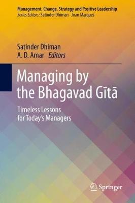 Managing by the Bhagavad Gita: Timeless Lessons for Today’s Managers - cover