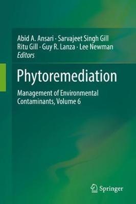 Phytoremediation: Management of Environmental Contaminants, Volume 6 - cover