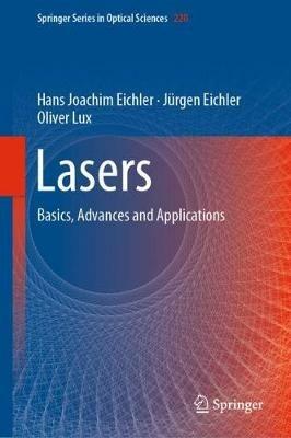 Lasers: Basics, Advances and Applications - Hans Joachim Eichler,Jürgen Eichler,Oliver Lux - cover