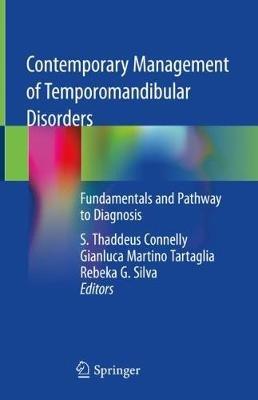 Contemporary Management of Temporomandibular Disorders: Fundamentals and Pathway to Diagnosis - cover