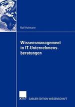Wissensmanagement in IT-Unternehmensberatungen