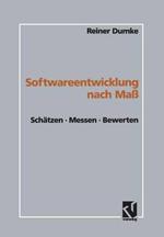 Softwareentwicklung nach Maß: Schätzen · Messen · Bewerten
