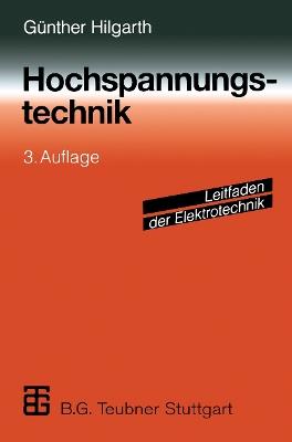 Hochspannungstechnik - Günther Hilgarth - cover