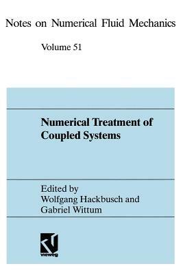 Numerical Treatment of Coupled Systems: Proceedings of the Eleventh GAMM-Seminar, Kiel, January 20–22, 1995 - Wolfgang Hackbusch - cover