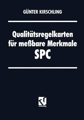 Qualitätsregelkarten für meßbare Merkmale — SPC - Günter Kirschling - cover
