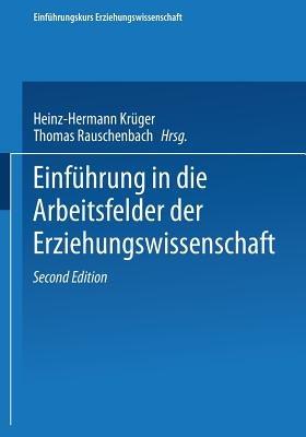 Einführung in die Arbeitsfelder der Erziehungswissenschaft - cover