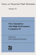 Flow Simulation with High-Performance Computers II: DFG Priority Research Programme Results 1993–1995