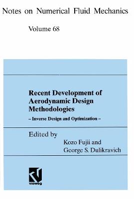 Recent Development of Aerodynamic Design Methodologies: Inverse Design and Optimization - cover