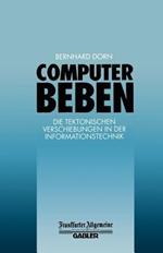 Computerbeben: Die Tektonischen Verschiebungen in der Informationstechnik