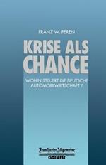 Krise als Chance: Wohin Steuert die Deutsche Automobilwirtschaft?