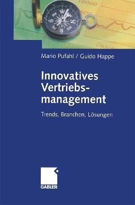 Innovatives Vertriebsmanagement: Trends, Branchen, Lösungen - cover