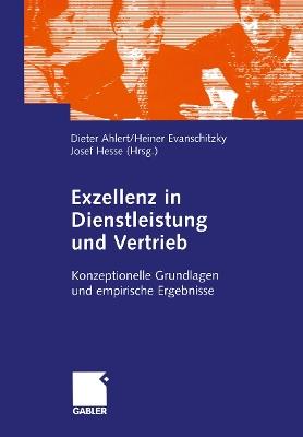 Exzellenz in Dienstleistung und Vertrieb: Konzeptionelle Grundlagen und empirische Ergebnisse - cover
