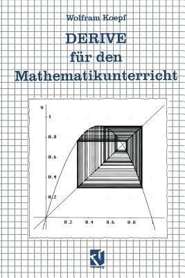 DERIVE für den Mathematikunterricht - Wolfram Koepf - cover