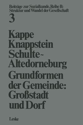 Grundformen der Gemeinde: Großstadt und Drof - Dieter Kappe - cover
