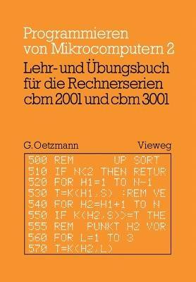 Lehr- und Übungsbuch für die Rechnerserien cbm 2001 und cbm 3001 - Gerhard Oetzmann - cover