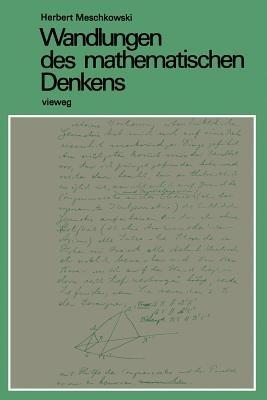 Wandlungen des mathematischen Denkens: Eine Einführung in die Grundlagenprobleme der Mathematik - Herbert Meschkowski - cover
