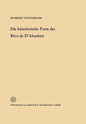 Die künstlerische Form des Rêve de D’Alembert - Herbert Dieckmann - cover