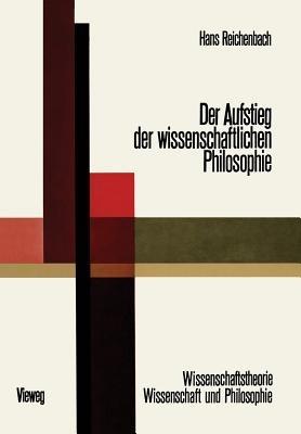 Der Aufstieg der Wissenschaftlichen Philosophie - Hans Reichenbach - cover