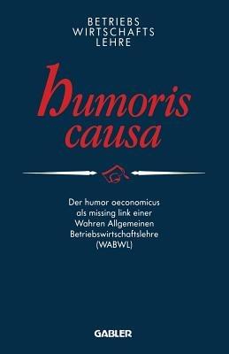 Betriebswirtschaftslehre humoris causa - Peter E. Anders - cover