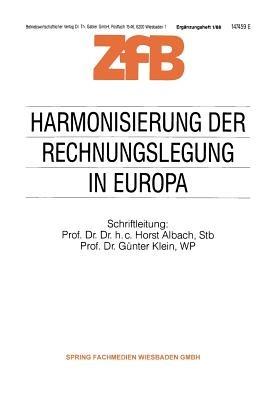 Harmonisierung der Rechnungslegung in Europa: Die Umsetzung der 4. EG-Richtlinie in das nationale Recht der Mitgliedstaaten der EG Ein - Überblick - - Horst Albach,Günter Klein - cover
