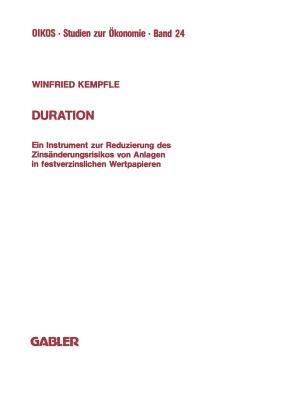 Duration: Ein Instrument zur Reduzierung des Zinsänderungrisikos von Anlagen in festverzinslichen Wertpapieren - Winfried Kempfle - cover