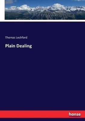 Plain Dealing - Thomas Lechford - cover