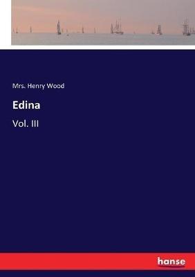 Edina: Vol. III - Henry Wood - cover