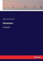Gretchen