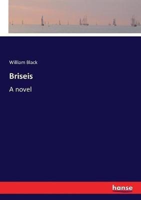 Briseis - William Black - cover