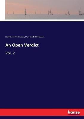 An Open Verdict: Vol. 2 - Mary Elizabeth Braddon - cover