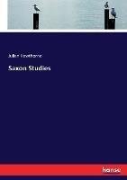 Saxon Studies - Julian Hawthorne - cover