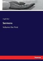 Sermons: Volume the First
