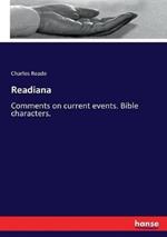 Readiana: Comments on current events. Bible characters.