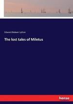 The lost tales of Miletus