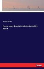 Poems, songs & recitations in the Lancashire dialect