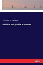 Gedichte und Spruche in Auswahl