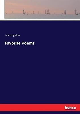 Favorite Poems - Jean Ingelow - cover