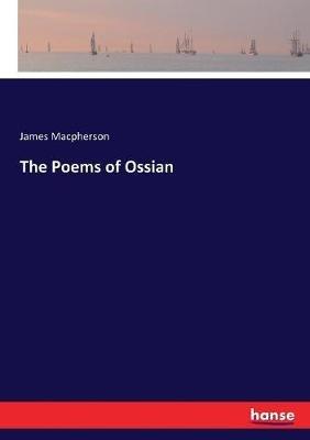 The Poems of Ossian - James MacPherson - cover