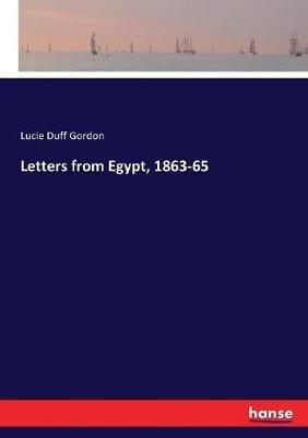 Letters from Egypt, 1863-65 - Lucie Duff Gordon - cover