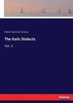 The Italic Dialects: Vol. 2