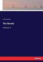 The Novels: Volume 1